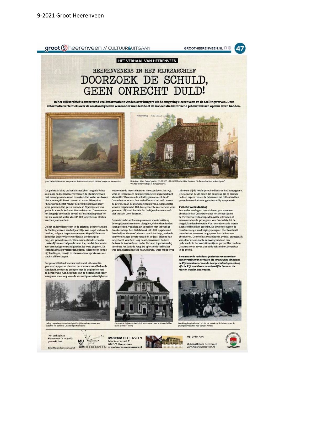 Doorzoek de schuld een onrecht duld