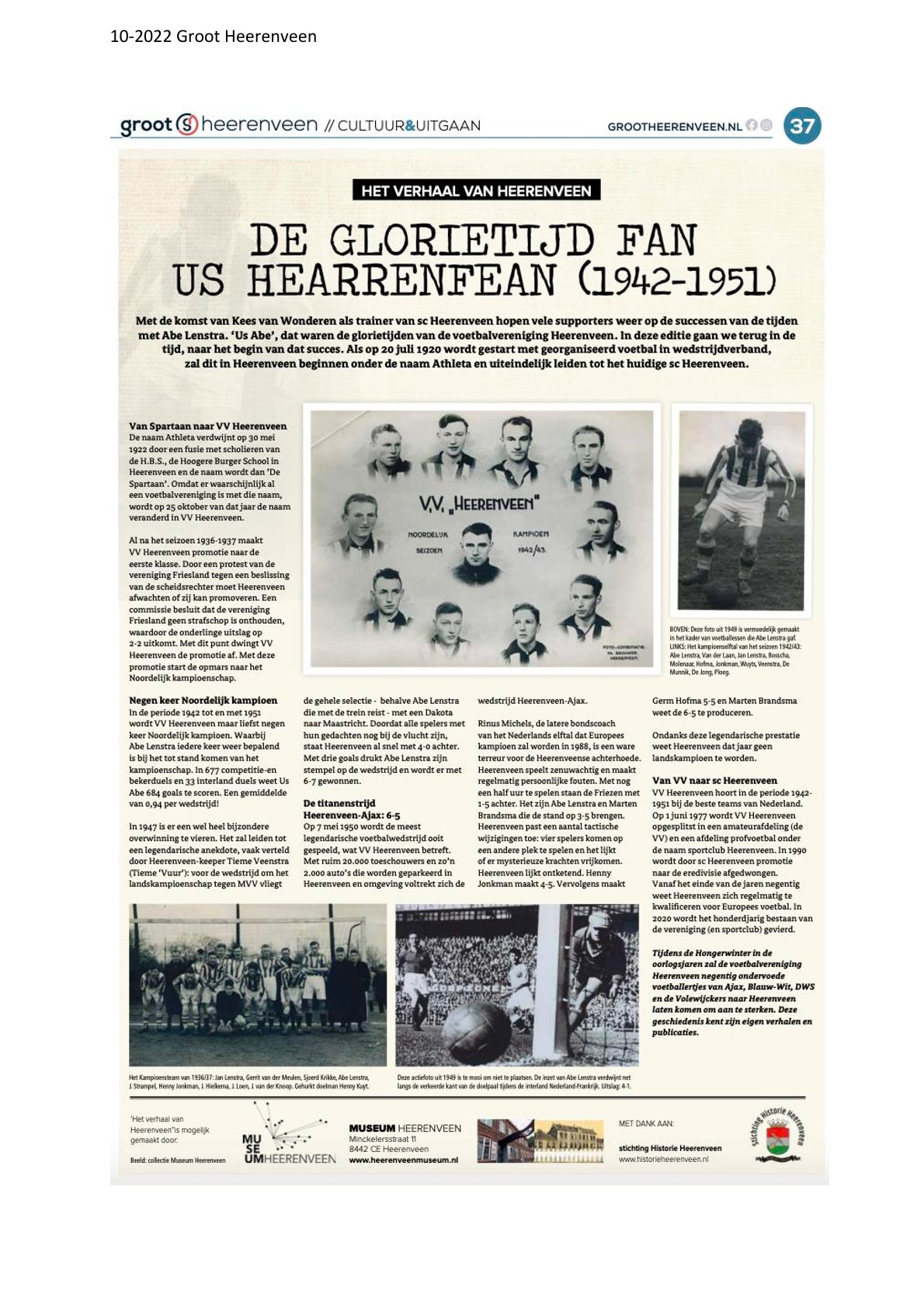 De glorietijd van us Hearenfean 1942 1951