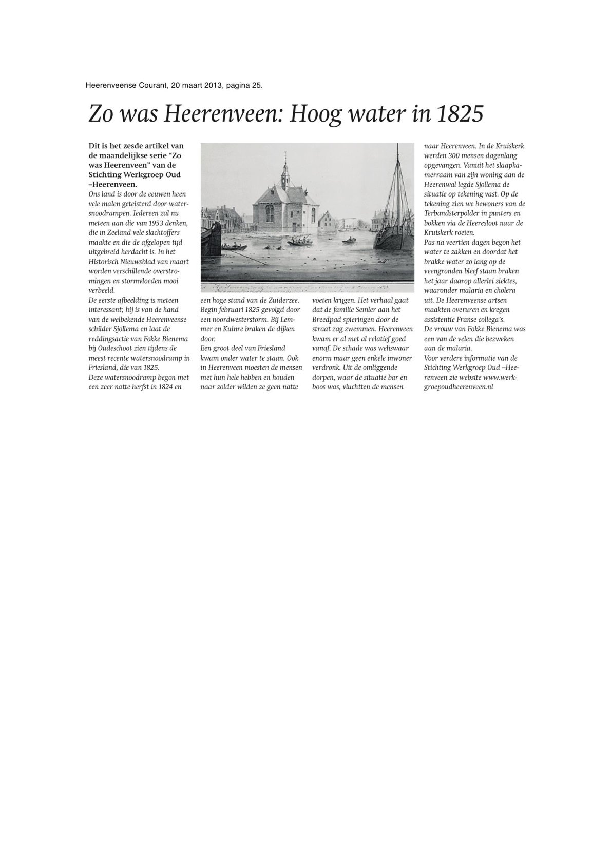 Zo was Heerenveen Hoog water in 1825