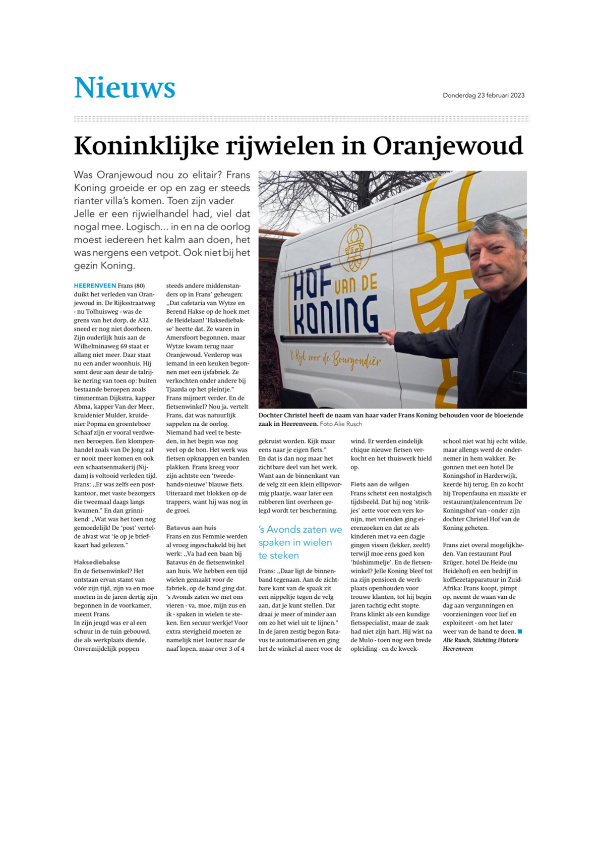 Koninklijke rijwielen in Oranjewoud